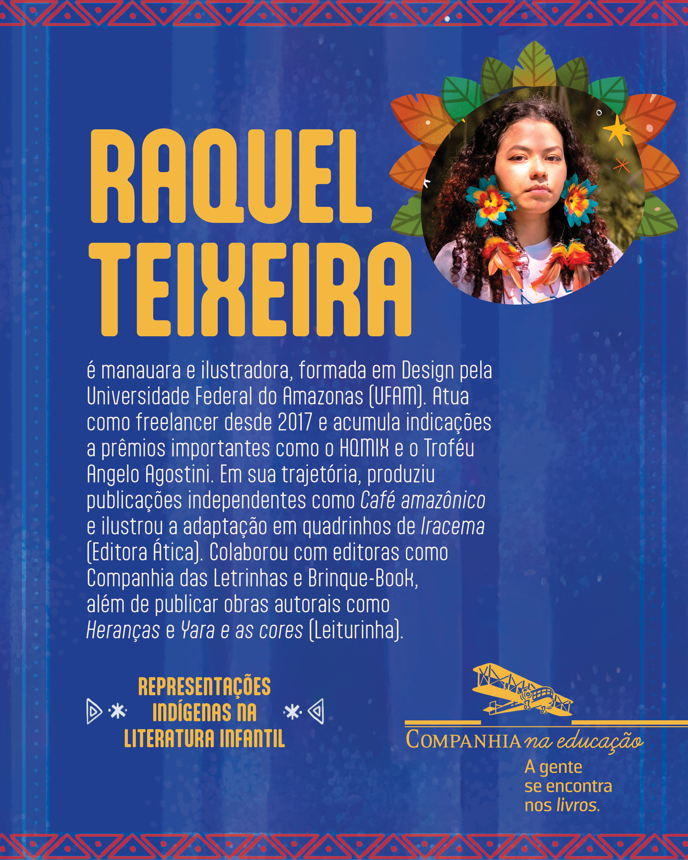 Raquel Teixeira � manauara e ilustradora, formada em Design pela Universidade Federal do Amazonas (UFAM). Atua como freelancer desde 2017 e acumula indica��es a pr�mios importantes como o HQMIX e o Trof�u Angelo Agostini. Em sua trajet�ria, produziu publica��es independentes como Caf� amaz�nico e ilustrou a adapta��o em quadrinhos de Iracema (Editora �tica). Colaborou com editoras como Companhia das Letrinhas e Brinque-Book, al�m de publicar obras autorais como Heran�as e Yara e as cores (Leiturinha).